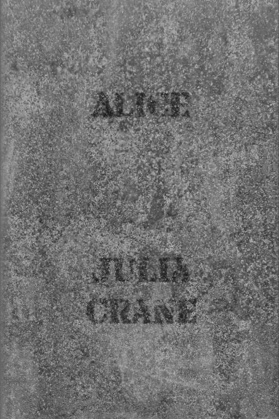 Alice, written by Julia Crane.