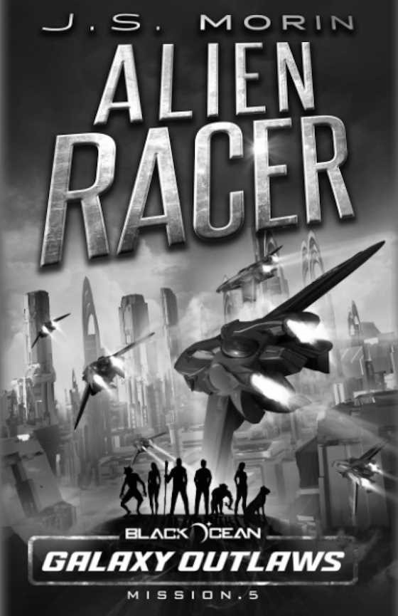 Alien Racer, written by J S Morin.