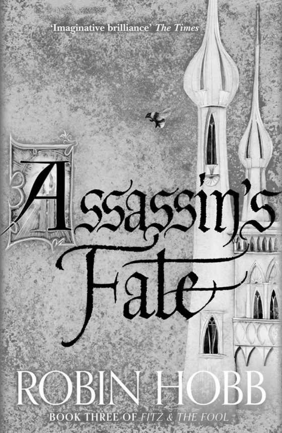 Assassin's Fate, written by Robin Hobb.