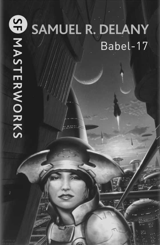 Babel 17, written by, Samuel R Delany.