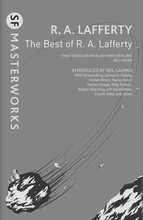 The Best of R A Lafferty, written by R A Lafferty.