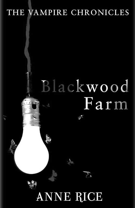 Click here to go to the Amazon page of, Blackwood Farm, written by Anne Rice.