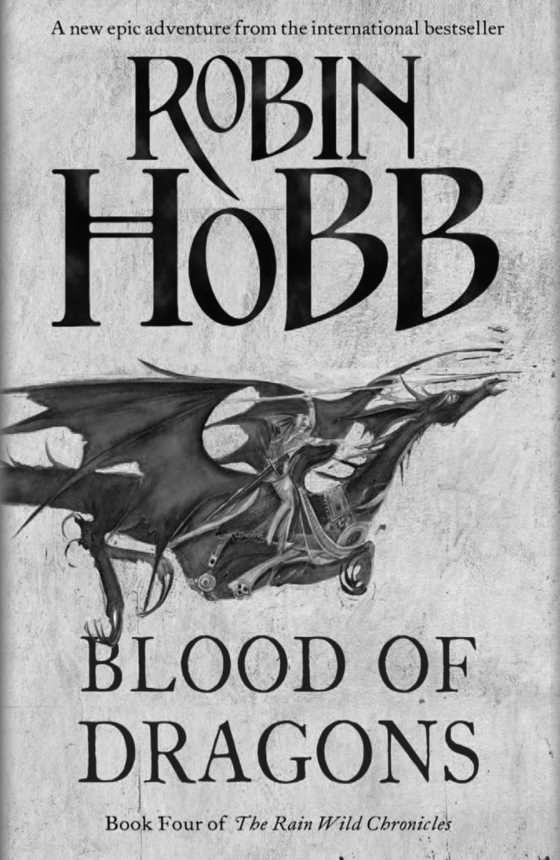 Blood of Dragons, written by Robin Hobb.