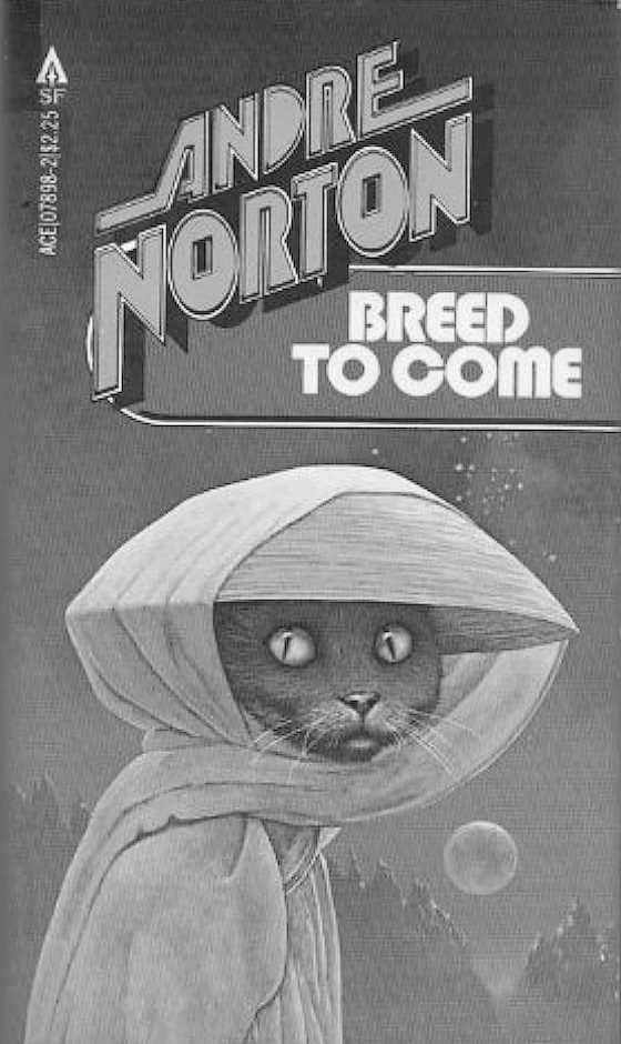 Breed to Come, written by Andre Norton.