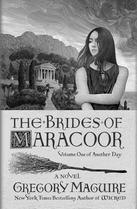 The Brides of Maracoor, written by Gregory Maguire.