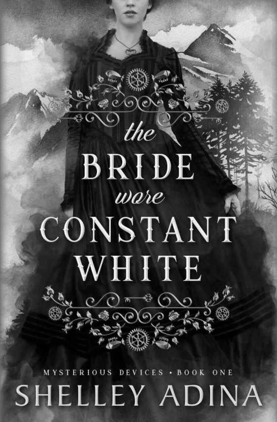 The Bride Wore Constant White, written by Shelley Adina.