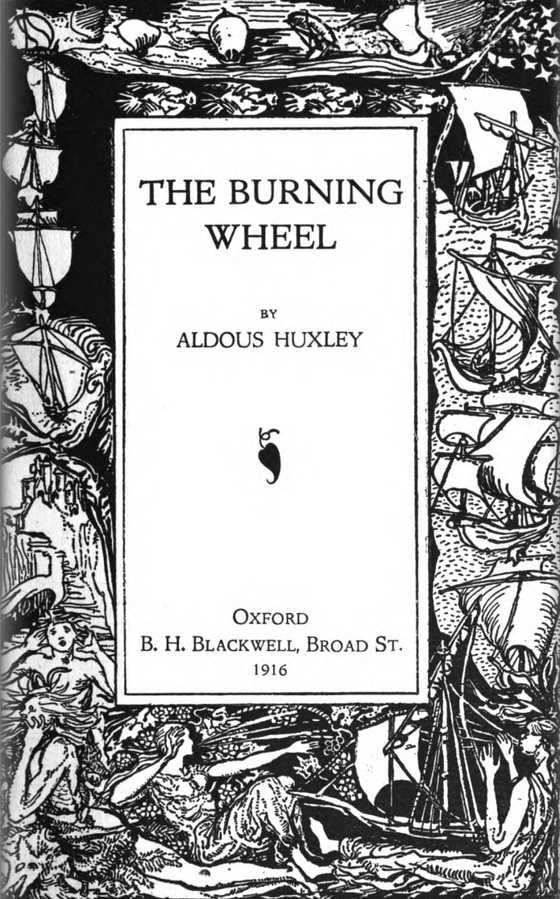 The Burning Wheel, written by Aldous Huxley.