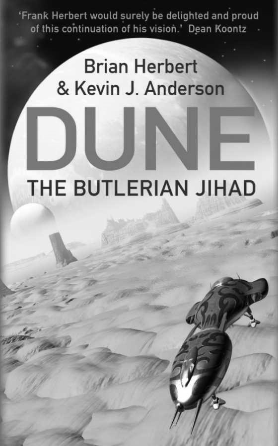 The Butlerian Jihad, written by Brian Herbert and Kevin J Anderson.