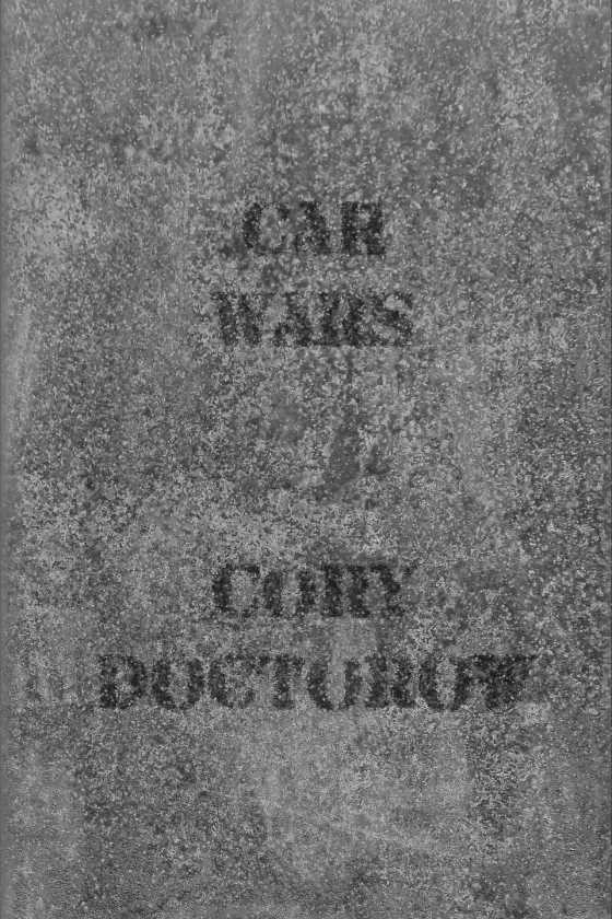Car Wars, written by Cory Docorow.