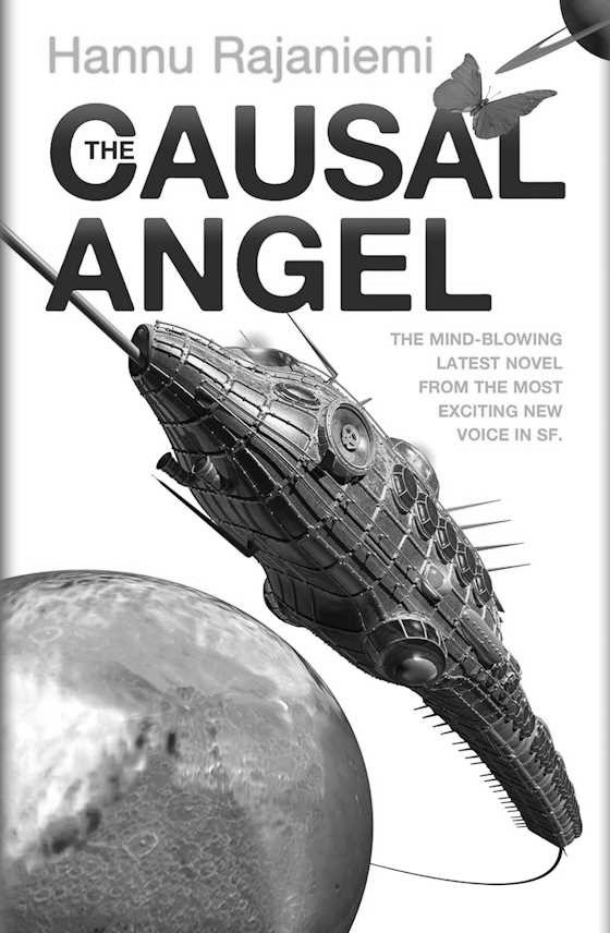 The Causal Angel, written by Hannu Rajaniemi.