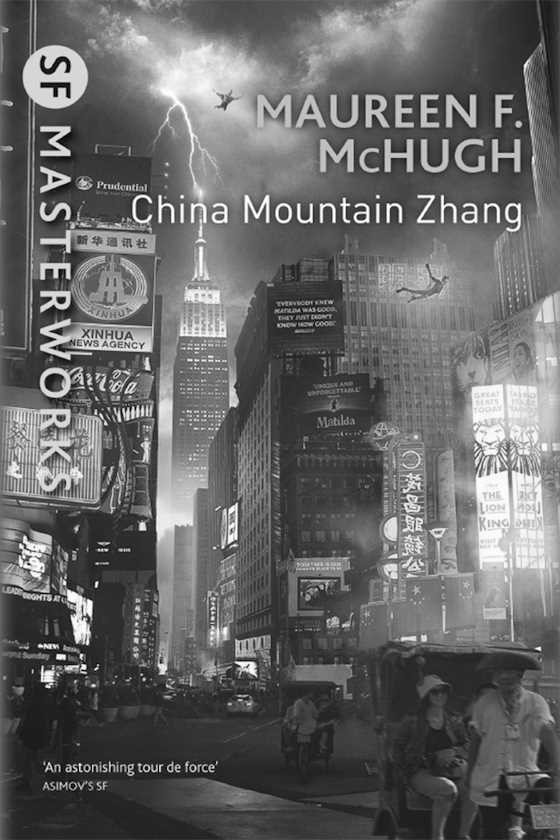 China Mountain Zhang, written by Maureen F McHugh.