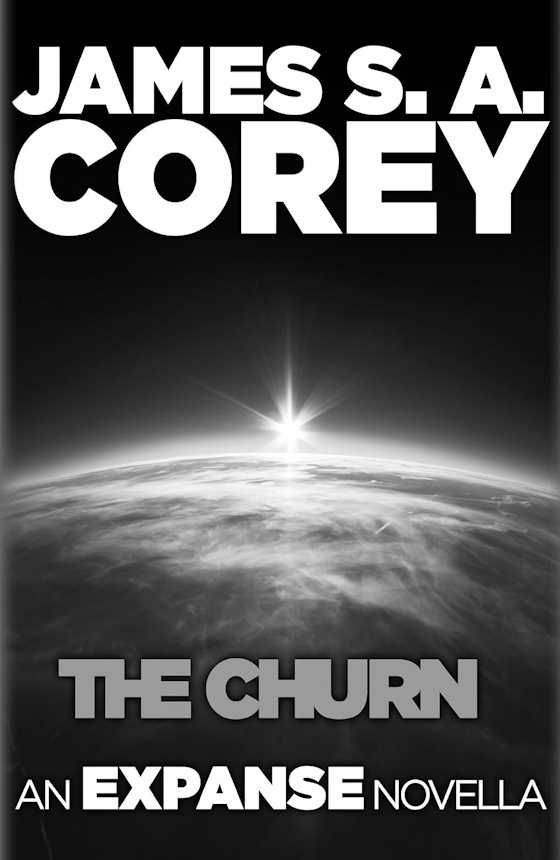 The Churn, written by James S A Corey.