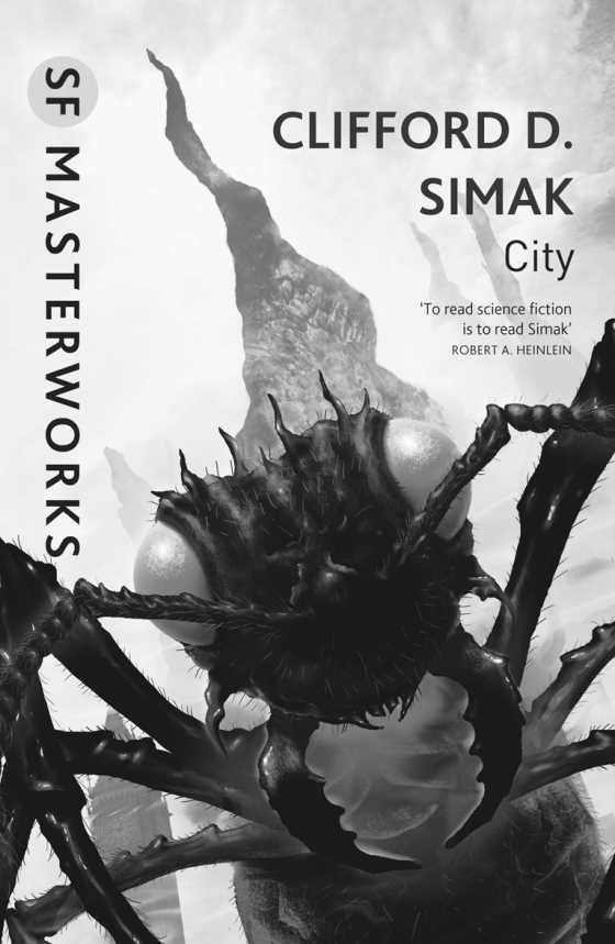 City, written by Clifford D Simak.