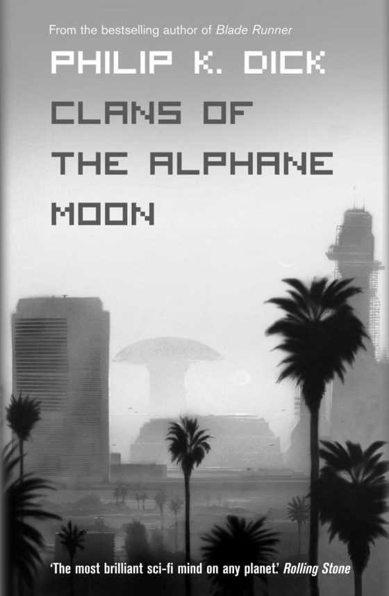 Clans of the Alphane Moon, written by Philip K Dick.