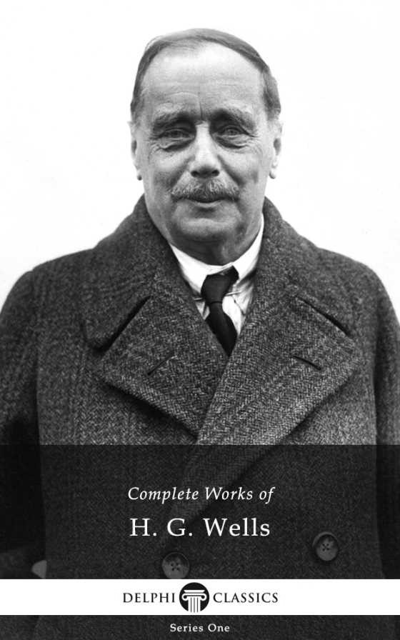Complete Works of H G Wells, written by H G Wells.