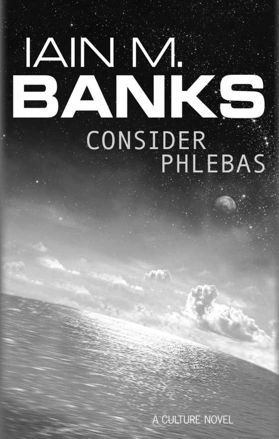 Click here to go to the Amazon page of, Consider Phlebas, written by Iain M Banks.