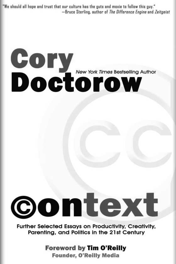 Click here to go to the Craphound page of, Context, written by Cory Doctorow.