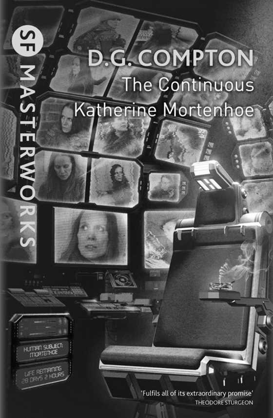The Continuous Katherine Mortenhoe, written by D G Compton.