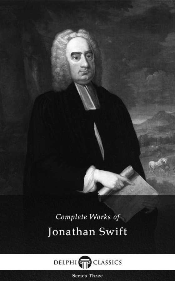 Complete Works of Jonathan Swift, written by Jonathan Swift.