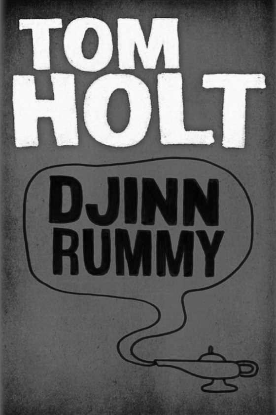 Djinn Rummy, written by Tom Holt.