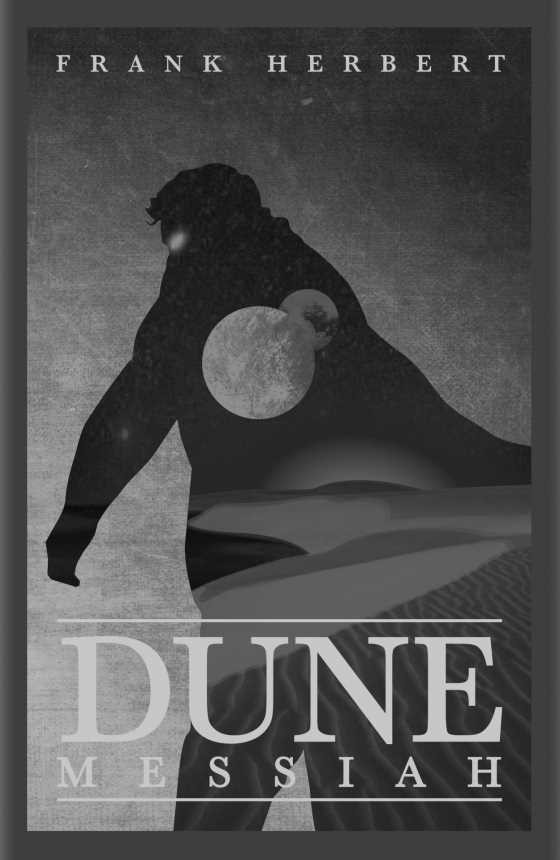 Dune Messiah, written by Frank Herbert.