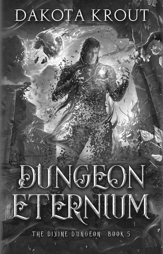Dungeon Eternium, written by Dakota Krout.