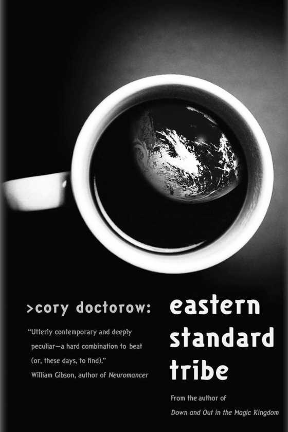 Eastern Standard Tribe, written by Cory Doctorow.