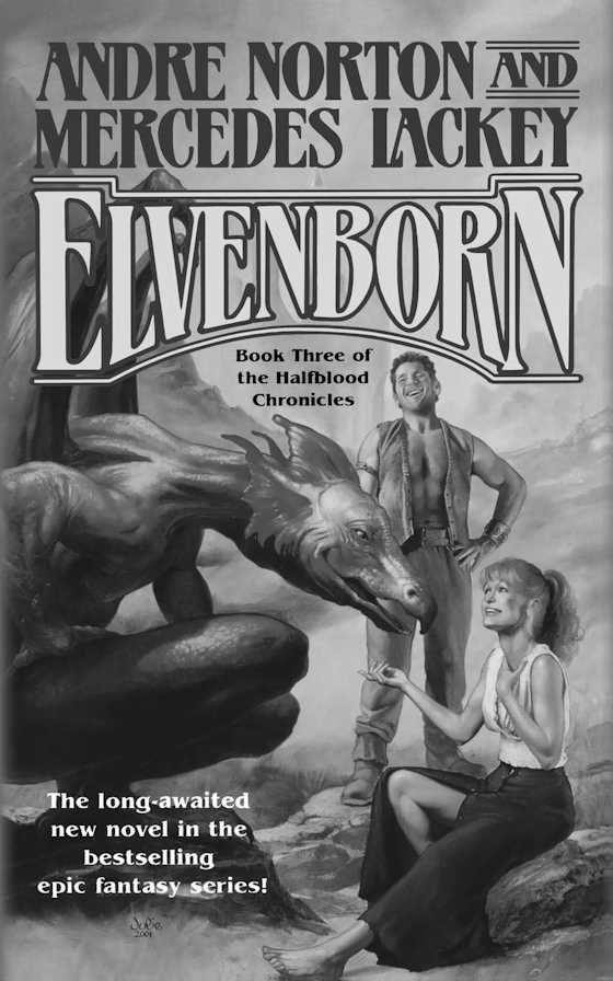 Elvenborn, written by Andre Norton and Mercedes Lackey.