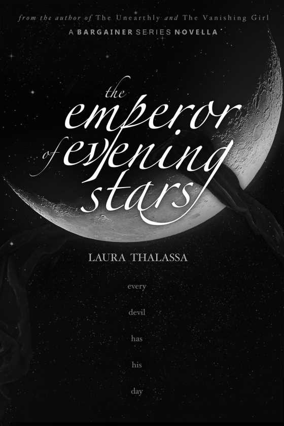 Click here to go to the Amazon page of, The Emperor of Evening Stars, written by Laura Thalassa.