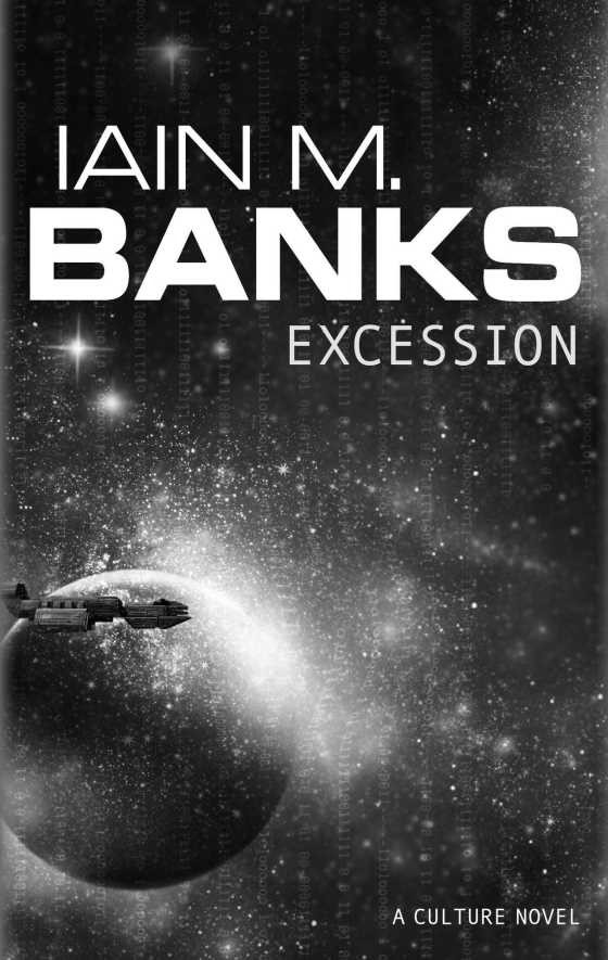 Click here to go to the Amazon page of, Excession, written by Iain M Banks.
