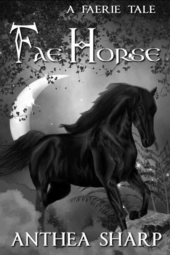 Fae Horse, written by Anthea Sharp.