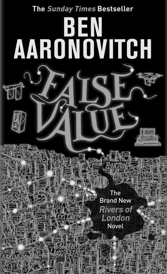 Click here to go to the Amazon page of, False Value, written by Ben Aaronovitch.