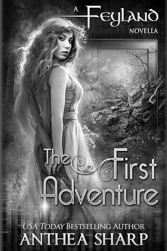 The First Adventure, written by Anthea Sharp.