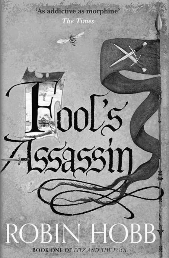 Fool’s Assassin, written by Robin Hobb.