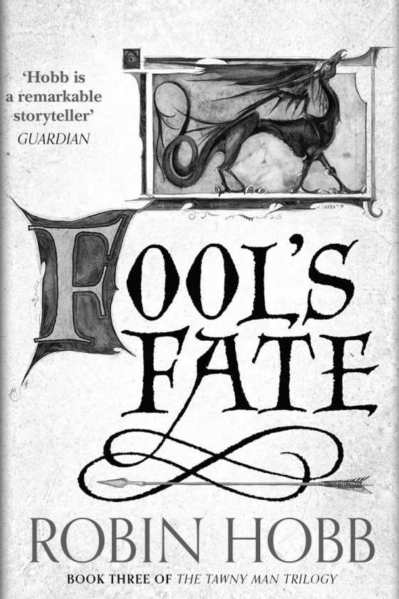 Fool's Fate, written by Robin Hobb.