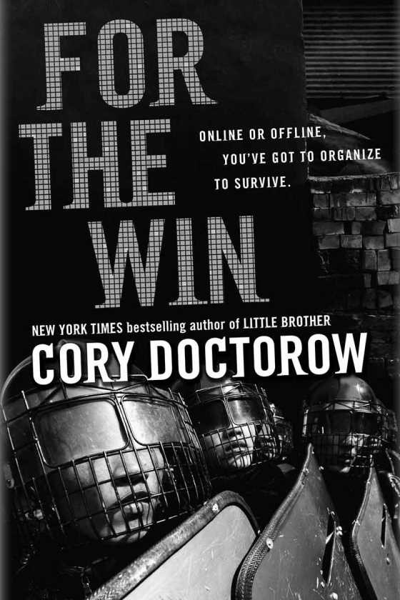 For the Win, written by Cory Doctorow.