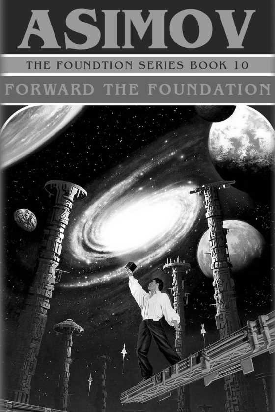 Forward the Foundation, written by Isaac Asimov.