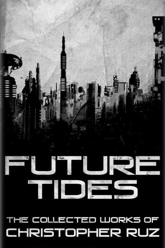 Click here to go to the Amazon page of, Future Tides, written by Christopher Ruz.