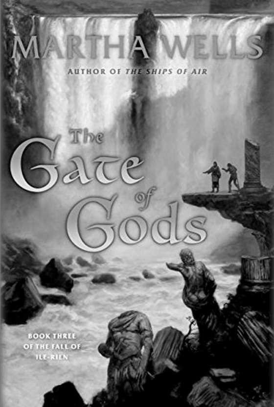 The Gate of Gods, written by Martha Wells.