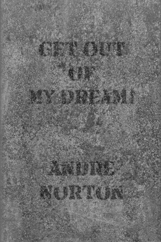 Get Out of My Dream! written by Andre Norton.