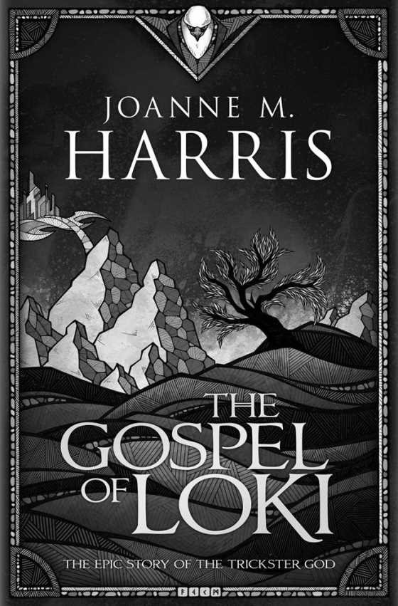 The Gospel of Loki, written by Joanne Harris.