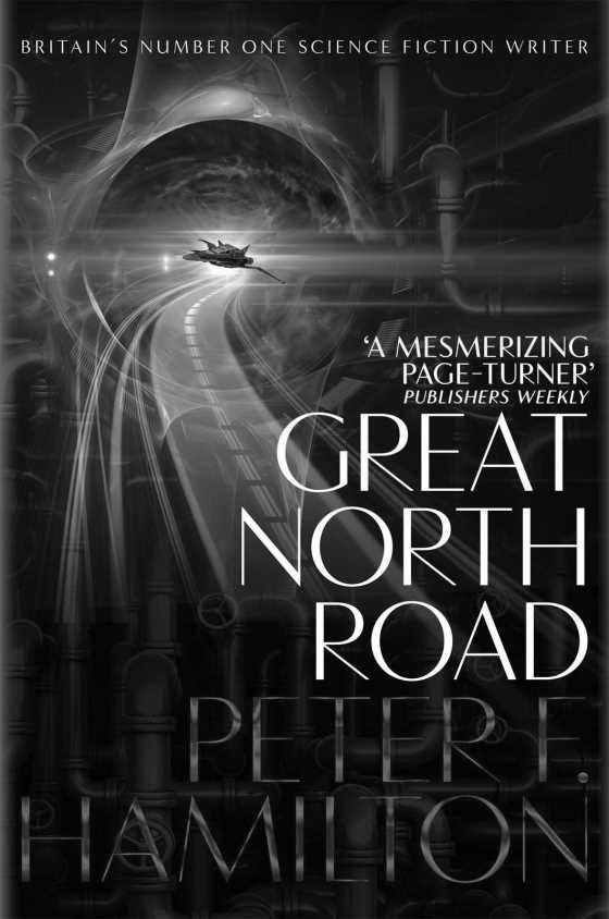 Click here to go to the Amazon page of, Great North Road, written by Peter F Hamilton.