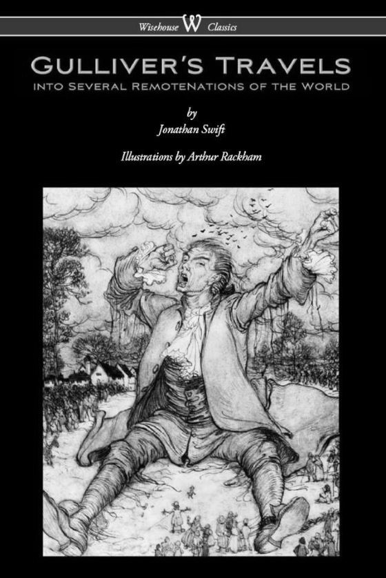Gulliver's Travels, written by Jonathan Swift.