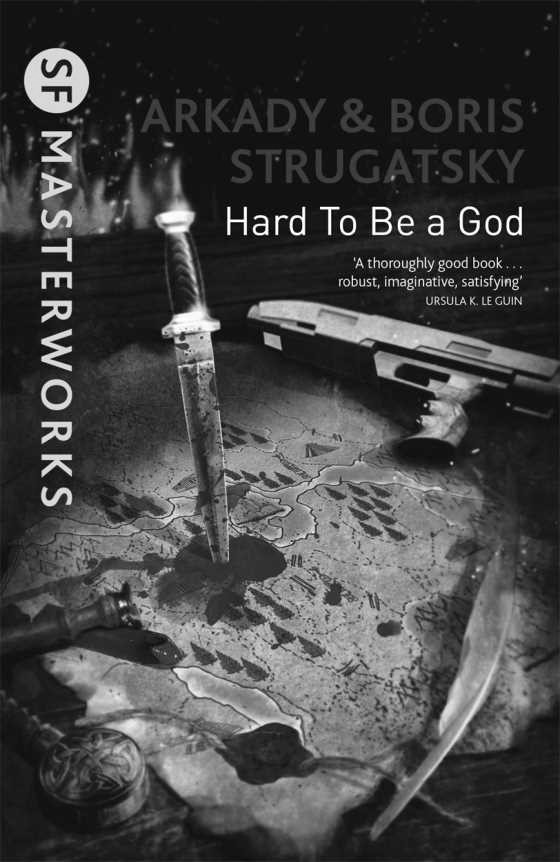 Hard to be a God, written by Arkady and Boris Strugatsky.