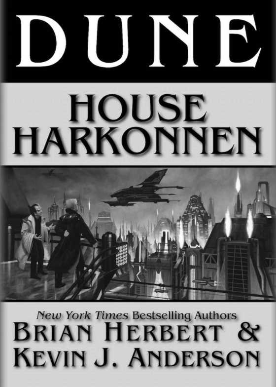 House Harkonnen, written by Brian Herbert and Kevin J Anderson.