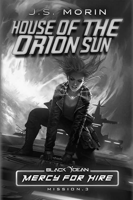 House of the Orion Sun, written by J S Morin.