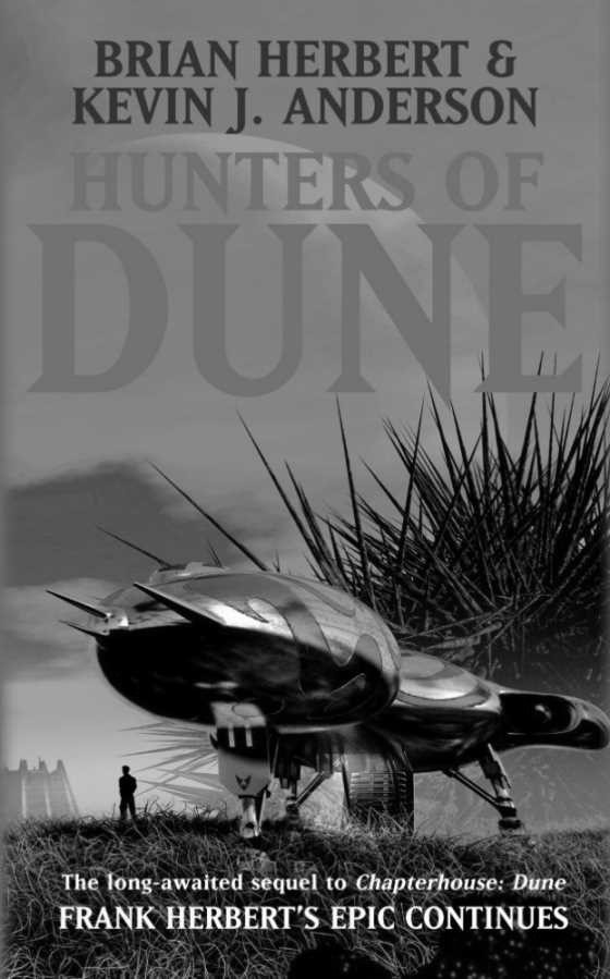 Hunters of Dune, written by Brian Herbert and Kevin J Anderson.