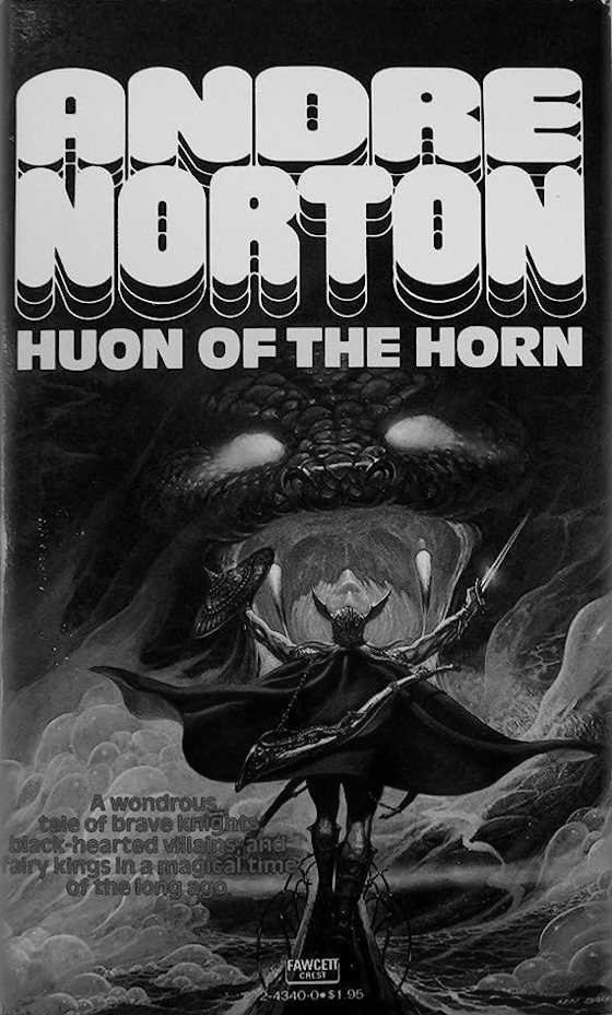 Huon of the Horn, written by Andre Norton.