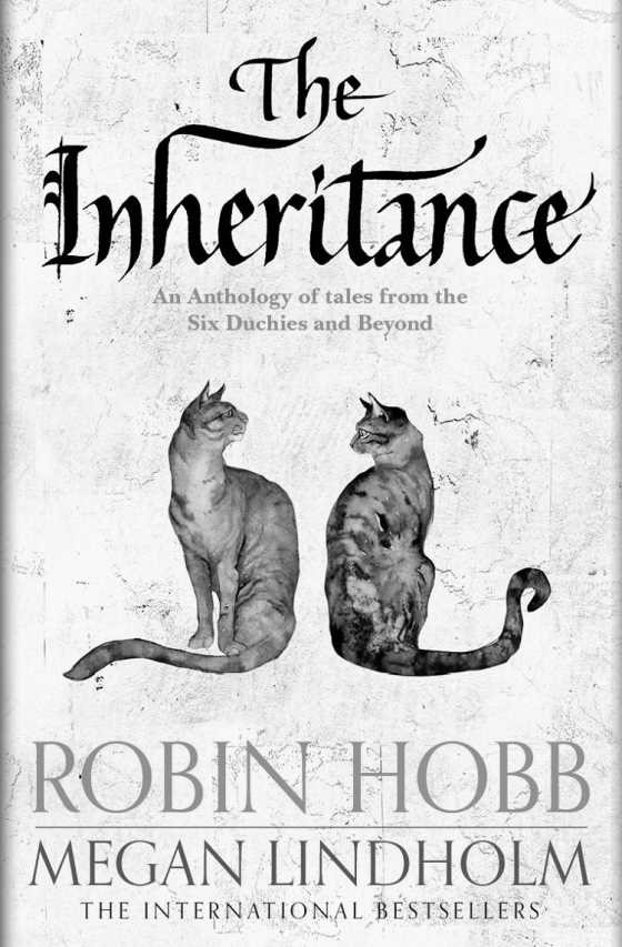 The Inheritance, written by Robin Hobb.