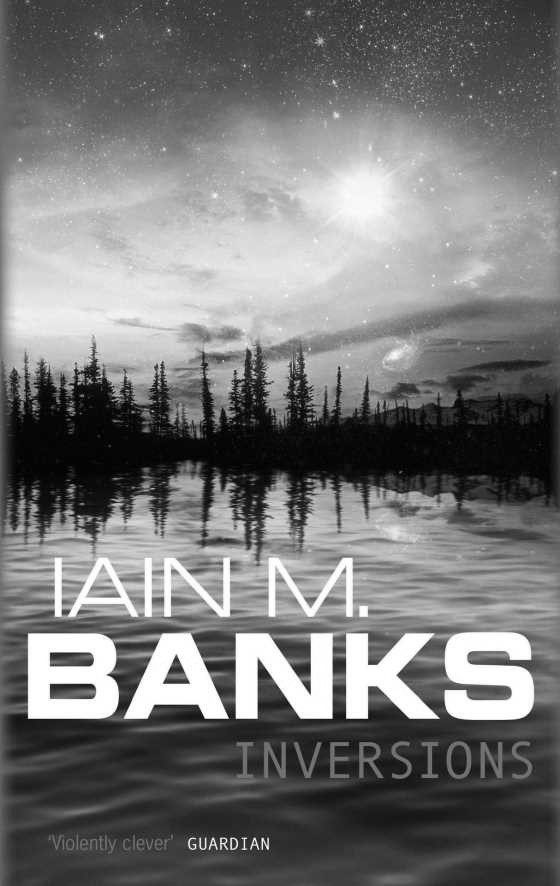 Click here to go to the Amazon page of, Inversions, written by Iain M Banks.